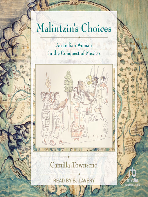 Title details for Malintzin's Choices by Camilla Townsend - Wait list